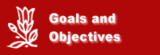 Goals and Objectives